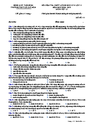 Đề kiểm tra chất lượng học kỳ II môn Vật lý Lớp 11 - Mã đề 111 - Năm học 2018-2019 - Trường THPT Lê Quý Đôn
